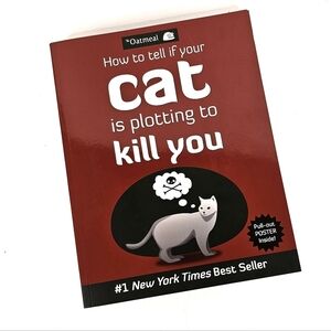 How to Tell If Your Cat Is Plotting to Kill You Book (The Oatmeal) NWT